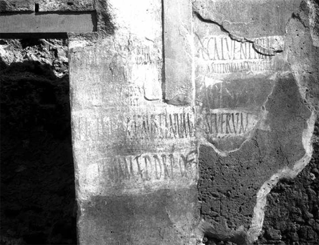 I.6.3 Pompeii, c.1920. Graffiti to right of entrance.
According to Epigraphik-Datenbank Clauss/Slaby (See www.manfredclauss.de), these are

L(ucium) Popidium Secundum
aed(ilem) d(ignum) r(ei) p(ublicae) o(ro) v(os) f(aciatis)     [CIL IV 7146]

Licinium Faustinum
aed(ilem) d(ignum) r(ei) p(ublicae) o(ro) v(os) f(aciatis)     [CIL IV 7142]

Pansam aed(ilem) d(ignum) r(ei) p(ublicae) o(ro) v(os) f(aciatis)   [CIL IV 7144]

C(aium) Calventium
Sittium Magnum IIvir(um) i(ure) d(icundo)
o(ro) v(os) f(aciatis)    [CIL IV 7148]

Severum
o(ro) v(os) f(aciatis)    [CIL IV 7150]
