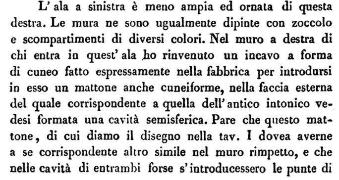 VII.4.57 Pompeii. Room 6, ala on east side of atrium.
See Avellino, F. M. Descrizione di una Casa Pompejana Disotterrata in Pompeii nell’anno 1831, 1832, 1833 la terza alle spalle del tempio della Fortuna Augusta. Naples, 1837, p. 22.
