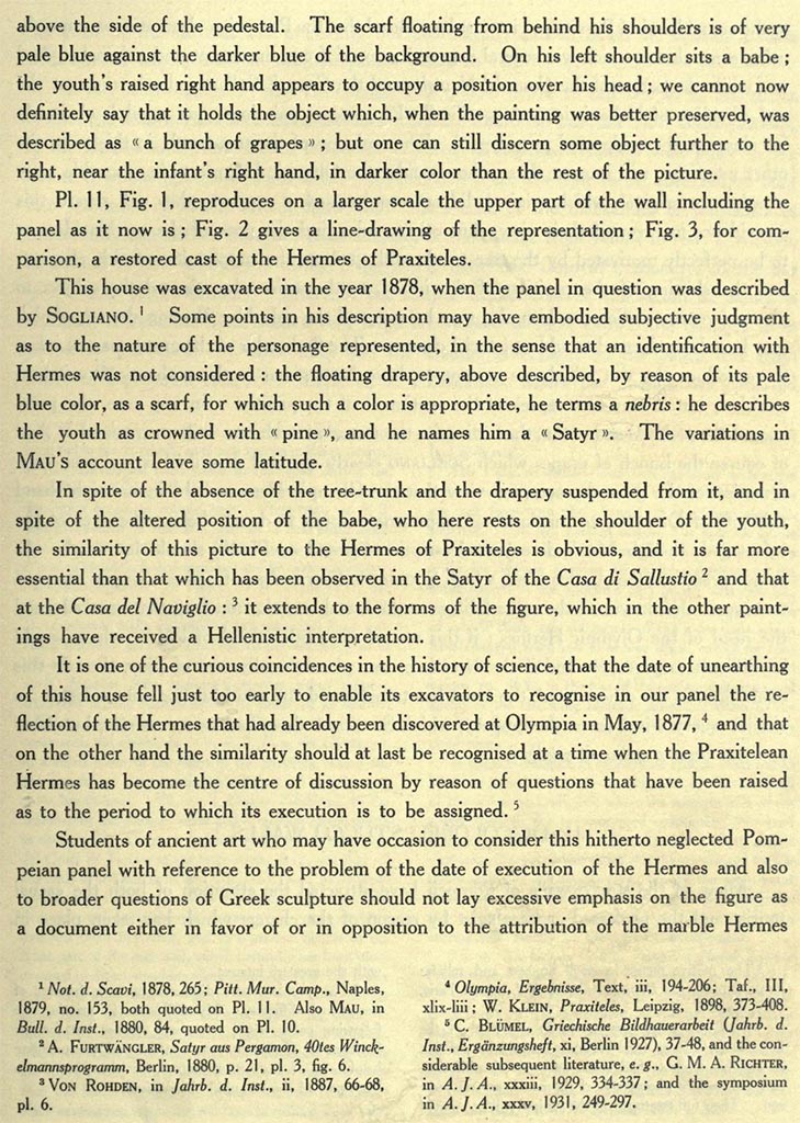 IX.5.18 Pompeii. Room f, west wall of large triclinium. Description by Van Buren.
See Van Buren, A. W. 1932. Further Pompeian Studies in Memoirs of American Academy in Rome, vol.10, (p.39).
Article by A. W. Van Buren, entitled “…..and he is bearing the babe Dionysus”.
