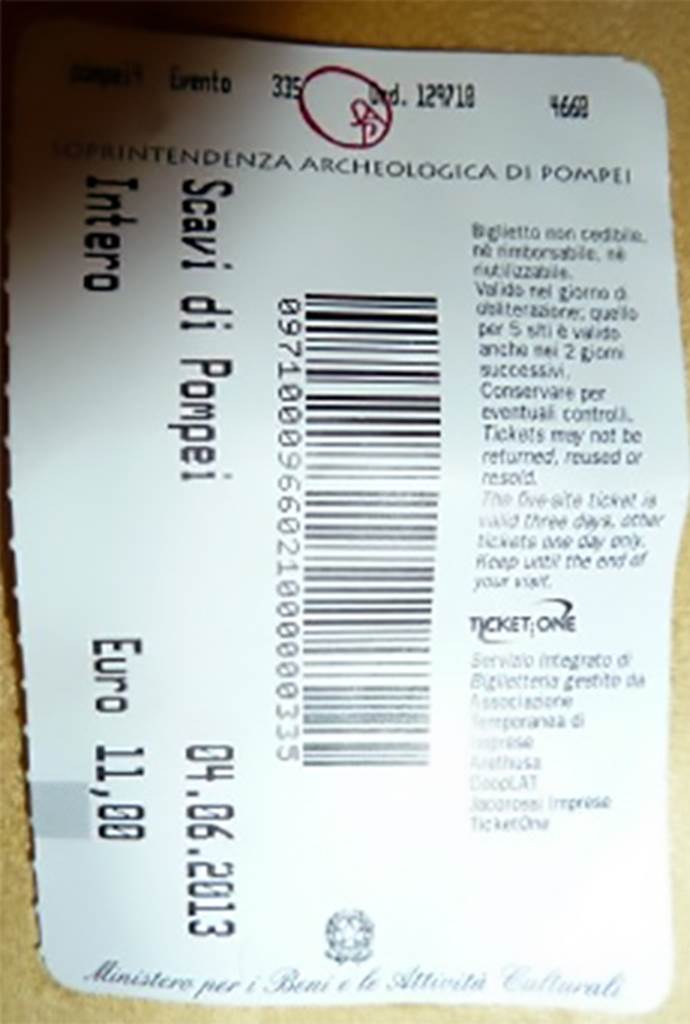 Pompeii Entrance ticket dated 4th June 2013. Entry fee was 11 Euro.