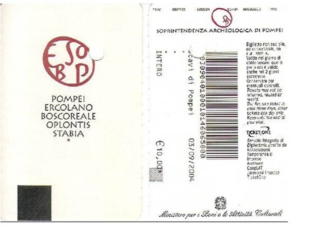 Pompeii Entrance ticket 3rd September 2004. Entry fee was 10 Euro.