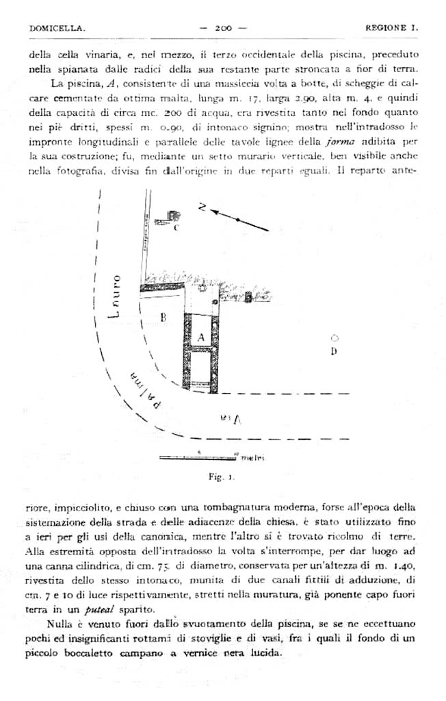 Domicella. Villa rustica romana. 1929. Excavation report by Matteo Della Corte.
See Notizie degli Scavi di Antichit�, 1929, p. 200.
