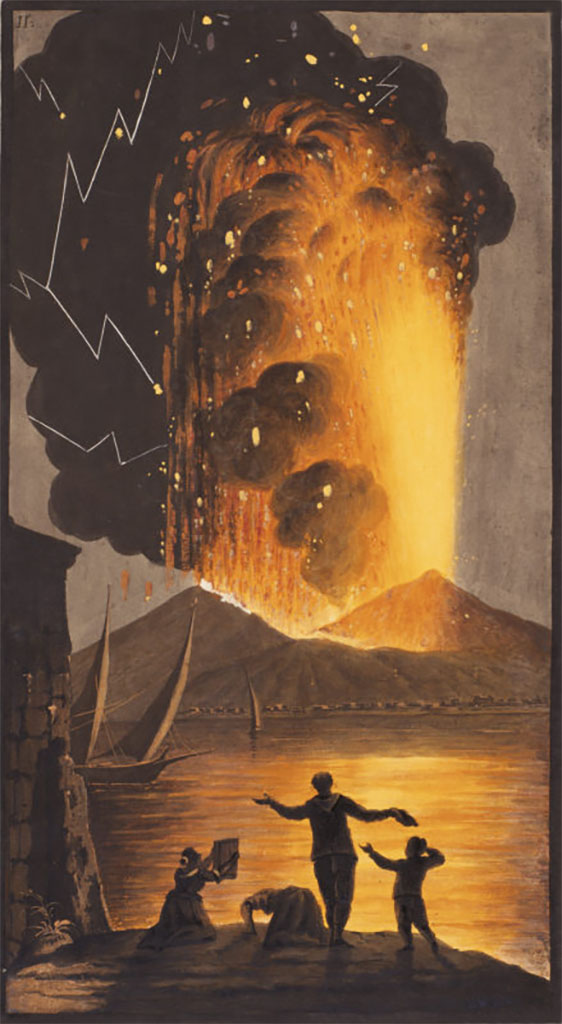 Vesuvius Eruption 1779 The eruption of Mount Vesuvius in the night of 8th August 1779. 
Coloured etching by Sir William Hamilton and Pietro Fabris, 1779. 
See Hamilton, Sir W. 1779. Campi phlegræi. Observations on the volcanoes of the Two Sicilies as they have been communicated to the Royal Society by Sir William Hamilton. Vol. III, pl. II.
