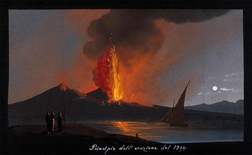 Vesuvius Eruption 1794. Mount Vesuvius in eruption at night, with smoke, fire, and lava, over the Bay of Naples. 
Beginning of the eruption of 1794. Gouache, 1794. Wellcome Collection. See Wellcome Collection 42986i

